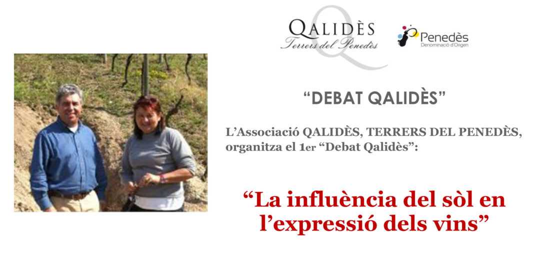 La Asociación Qalidès, Terrers del Penedès, organiza el 1er “Debate Qalidès”