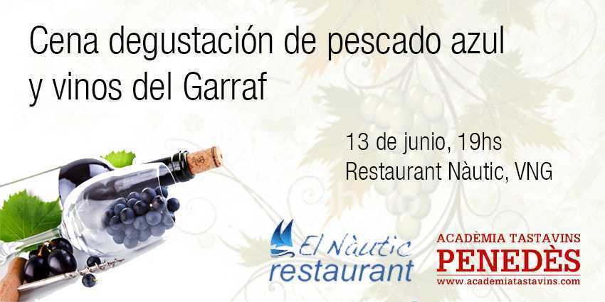 cena degustacion pescado azul y vinos del garraf